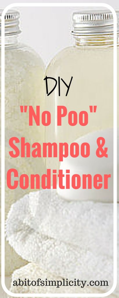 DIY "No Poo" Shampoo & Conditioner - A Bit of Simplicity